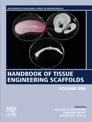 cover image of Handbook of Tissue Engineering Scaffolds, Volume 1
